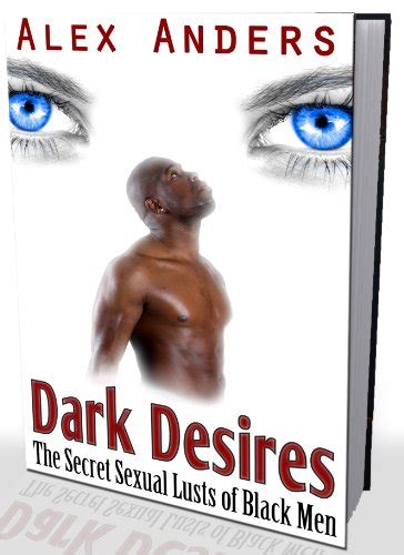 Dark Desires Taking It Rough Alpha Male BDSM Male Dominance Interracial Erotica Kindle