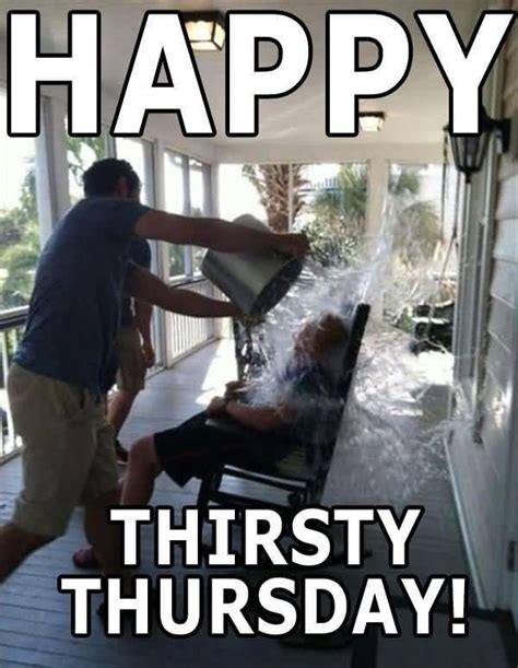 Thirsty Thursday Memes