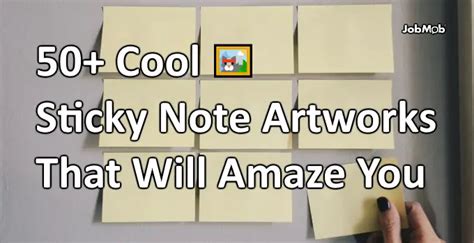 🖼 50 Sticky Note Artworks That Will Amaze You
