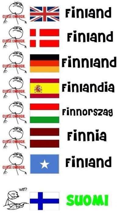 Yupfinland Has A Special Language Language Jokes Finnish Memes