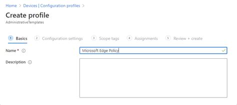 Configure Microsoft Edge Policy Settings For Windows Using Microsoft