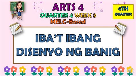 Arts 4 Quarter 4 Week 3 Ibat Ibang Disenyo Ng Banig Melc Based