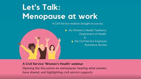 Lets Talk Menopause At Work A Civil Service Womens Health Webinar