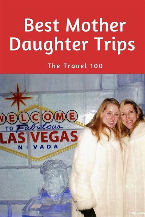 Best Mother Daughter Trips In 2020 Mother Daughter Trip Travel