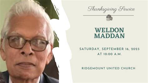 Thanksgiving Service Of Weldon Maddan September 16 2023 YouTube