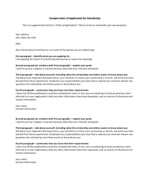 Follow the business letter format. FREE 10+ Sample Scholarship Application Letter Templates in PDF | MS Word | Google Docs | Pages