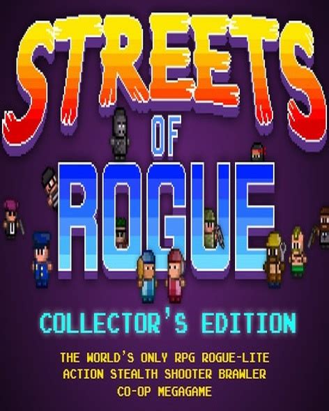 Streets Of Rogue Collectors Edition V93 2 64 Bit V89c 32 Bit