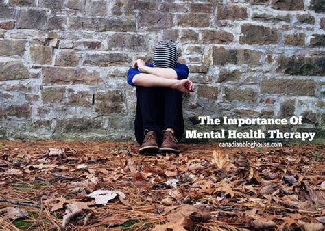 The Importance Of Mental Health Therapy And Reasons To Consider It