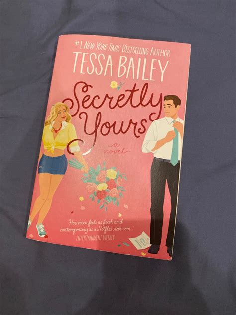 Secretly Yours By Tessa Bailey Buku Book Preloved English Inggris Novel Romance Comedy On Carousell