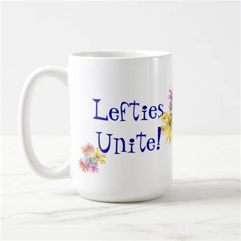 Lefties Left Handed Floral Art Coffee Mug