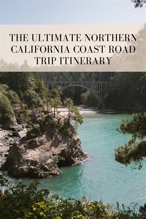 The Ultimate Northern California Coast Road Trip Itinerary Artofit