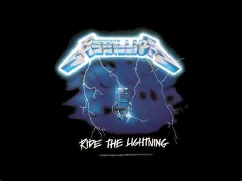 Life it seems, will fade away drifting further every day getting lost within myself nothing matters no one else i have lost the will to live simply nothing more to give there is nothing more for me need the end to set me free. Metallica-Ride The Lightning with lyrics - YouTube