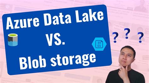Azure Data Lake Gen Vs Azure Blob Storage Explained Youtube