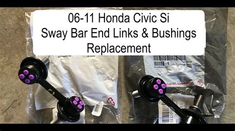 06 11 Honda Civic Sway Bar End Links And Bushings Replacement Youtube