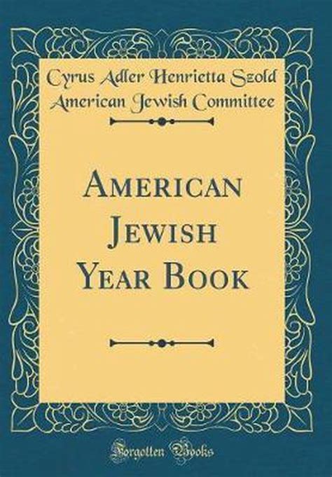 American Jewish Year Book Classic Reprint 9781527950153 Cyrus