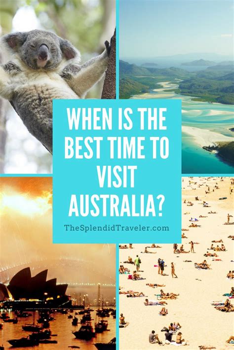 When Is The Best Time To Visit Australia Australia Travel Tips