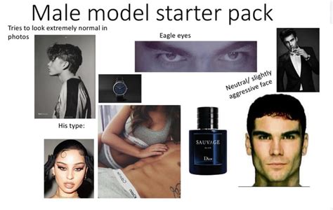 The Male Model Starter Pack 9gag