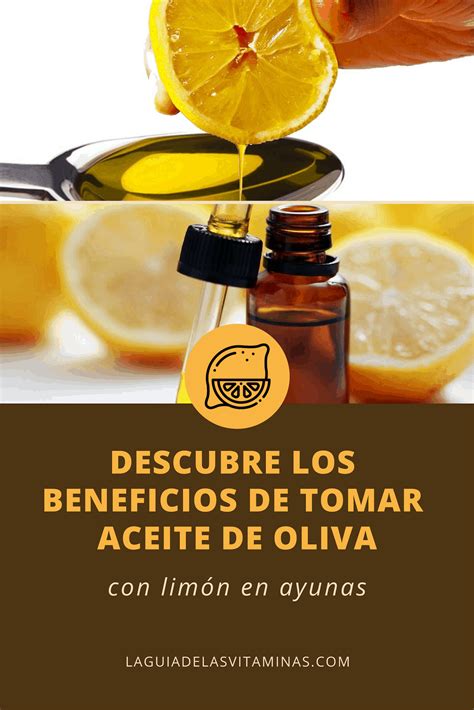 55 Los beneficios de tomar aceite de oliva en ayunas con limón La