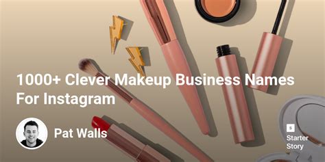 1000 Clever Makeup Business Names For Instagram Starter Story