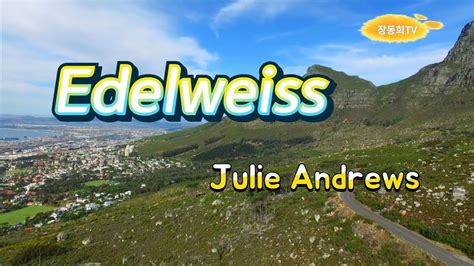Edelweiss Julie Andrews Youtube