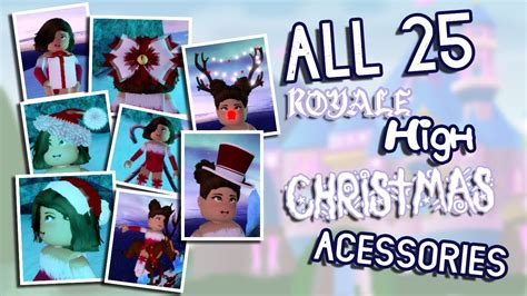 All 25 Acessories In the Royale High Christmas Event 2019!!||Royale High - YouTube