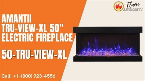 Amantii Tru View Xl 50 Electric Fireplace 50 Tru View Xl Youtube