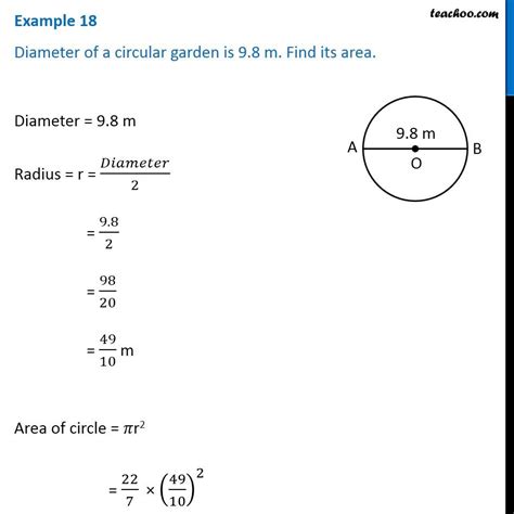 Example 18 Diameter Of A Circular Garden Is 98 M Find Its Area