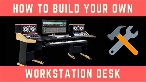 How To Build An Audio Workstation Desk Youtube