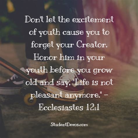 Daily Bible Verse And Devotion Ecclesiastes 121 Student Devos
