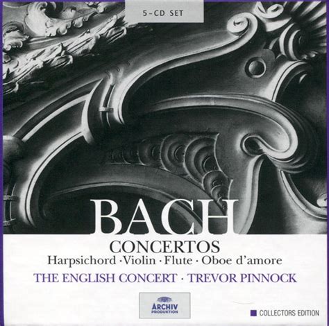 Concertos De Johann Sebastian Bach English Concert Trevor Pinnock 2000 Cd X 5 Archiv