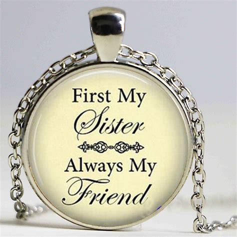 Pendant Necklace First My Sister Always My Friend Sister Birthday