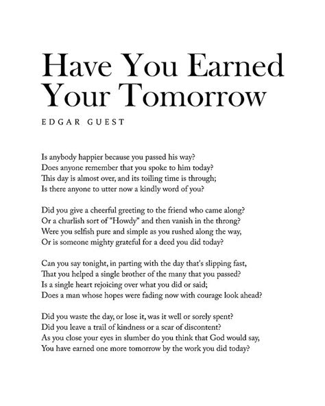 have you earned your tomorrow edgar guest poem literature typography 2 digital art by