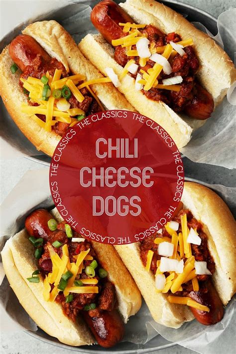 Cooked meals and raw meals. The Classics: Chili Cheese Dogs | Recipe | Cheese dog ...