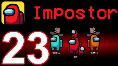Among Us Gameplay Part 23 3 Impostors With Pet Ios Android