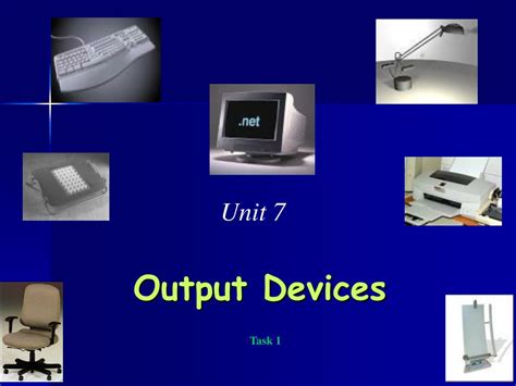 Ppt Output Devices Powerpoint Presentation Free Download Id4352083