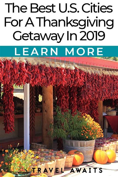 People typically travel domestically during the holiday the best combination of leisure and activity. The Best U.S. Cities For A Thanksgiving Getaway In 2019 ...