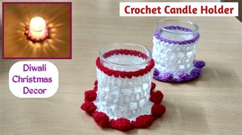 Crochet Candle Holder Crochet Jar Cover Diwali And Christmas Decor