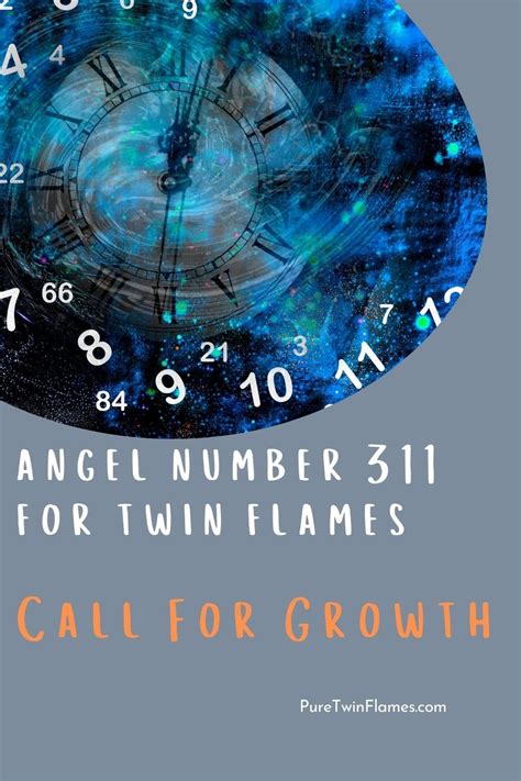Angel number 22 and relationships. Angel Number 311 for Twin Flames: A Call For Growth - Pure ...