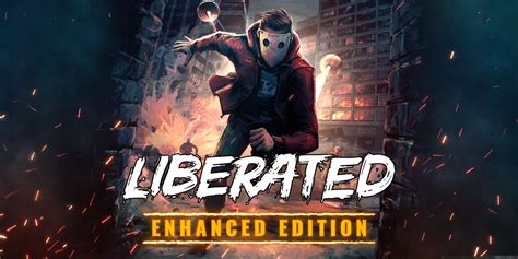 Liberated: Enhanced Edition | Nintendo Switch download software | Games | Nintendo