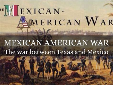 Mexican American War By Amber