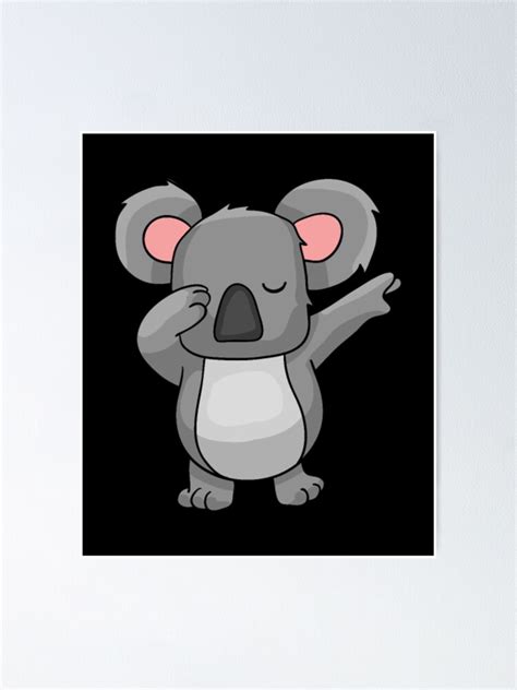 Koala Dab Dancing Wildlife Animals Animal Lover Poster For Sale By