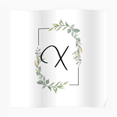 Monogram Letter X With Green Leaves Poster By Justseasons Redbubble
