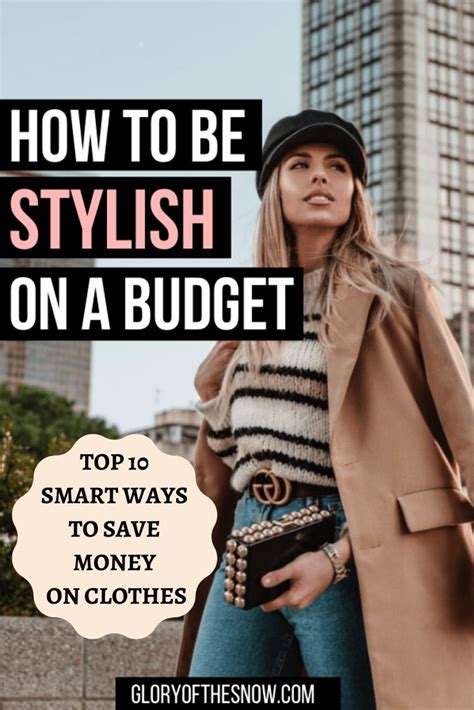 How To Be Stylish On A Budget Top 10 Smart Ways To Save Money On