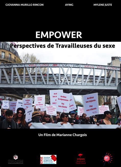 Empower Perspectives De Travailleuses Du Sexe Film 2018 Allociné