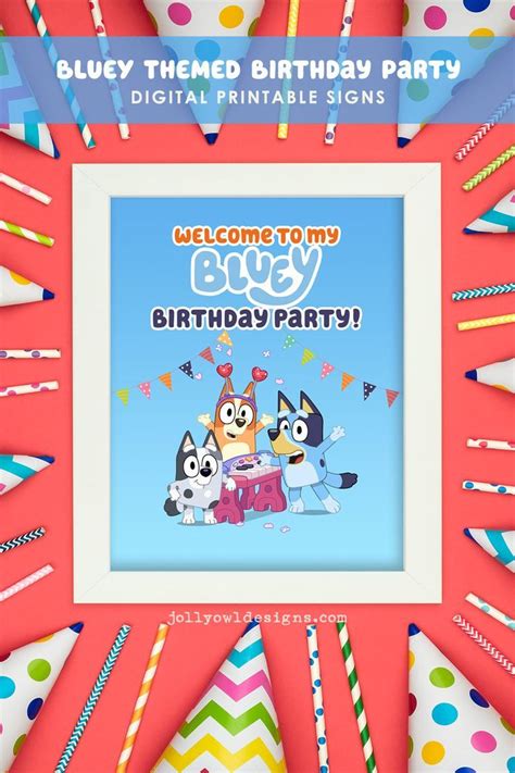 Bluey Themed Birthday Party Printable Signs Welcome To My Bluey Party