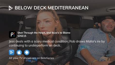 Watch Below Deck Mediterranean Season 5 Episode 15 Streaming Online