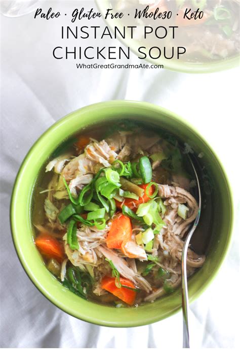 It's a warm and comforting casserole that makes a fun family dinner! Instant Pot Chicken Soup (Paleo, Whole30, AIP, Keto ...