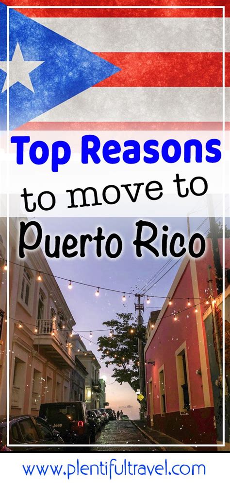 Top Reasons To Move To Puerto Rico