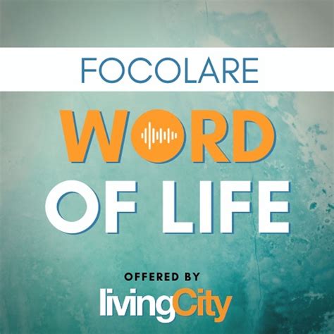 Focolare Word Of Life Podcast Podtail