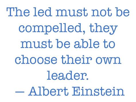 Leadership Quote From Albert Einstein Leadership Quotes Albert